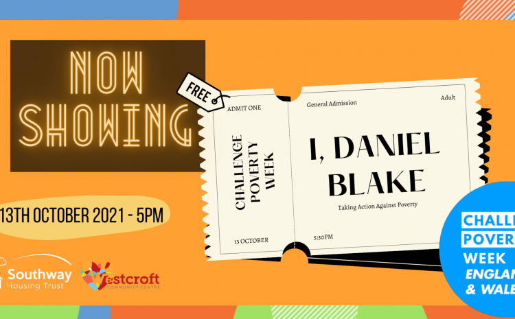  I, Daniel Blake Screening plus Conversation about Poverty & Support Services